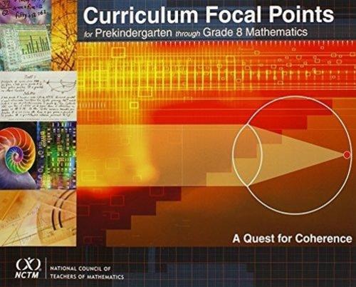 Curriculum Focal Points for Prekindergarten Through Grade 8 Mathematics
