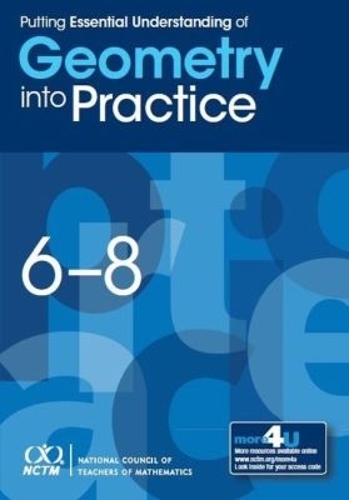 Putting Essential Understanding of Geometry Into Practice in Grades 6–8