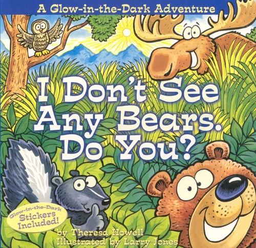 I Don't See Any Bears. Do You?