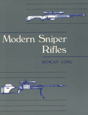 Modern Sniper Rifles