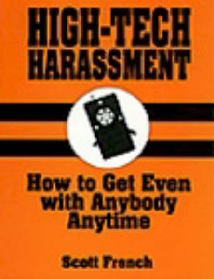 High-tech Harassment