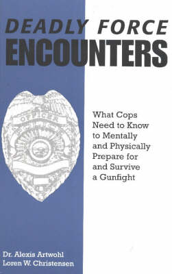 Deadly Force Encounters