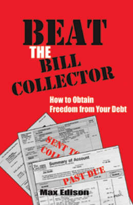 Beat the Bill Collector