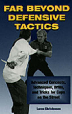 Far Beyond Defensive Tactics