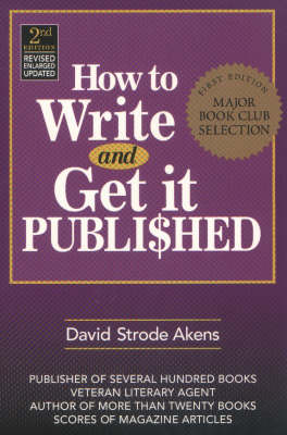 How to Write and Get it Published