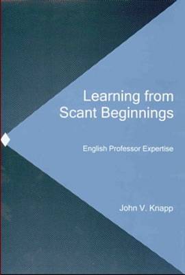 Learning from Scant Beginnings