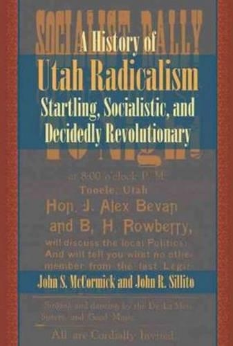 History of Utah Radicalism