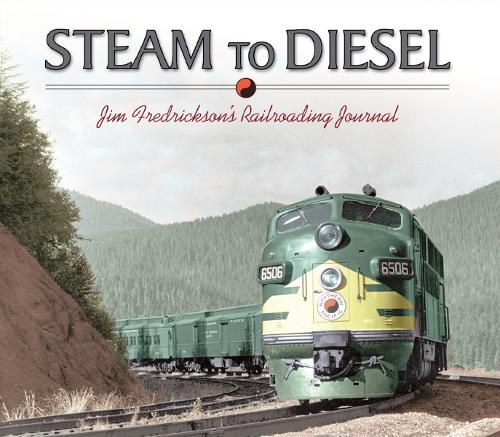 Steam to Diesel