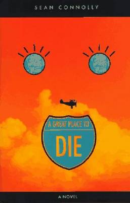 A Great Place to Die