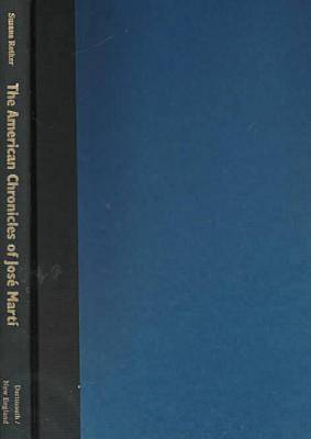 The American Chronicles of Jose Marti