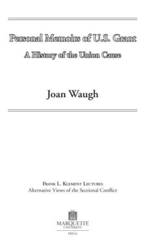 Personal Memoirs of U.S. Grant
