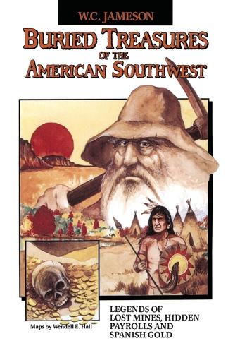 Buried Treasures of the American Southwest