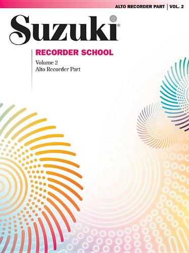 Suzuki Recorder School (Alto Recorder) Vol. 2