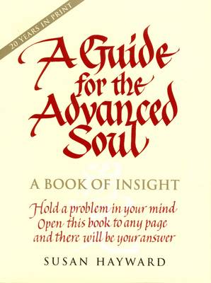 Guide for the Advanced Soul