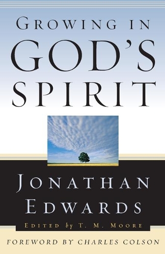 Growing in God’s Spirit