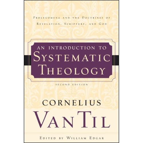 Introduction to Systematic Theology, An