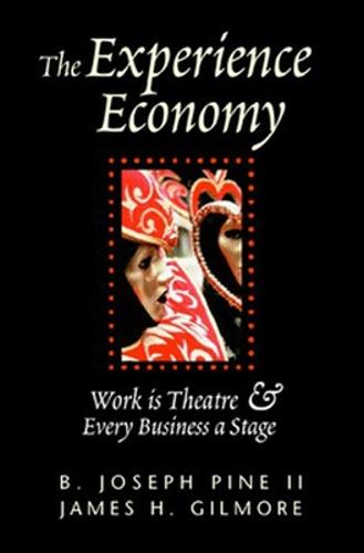 The Experience Economy