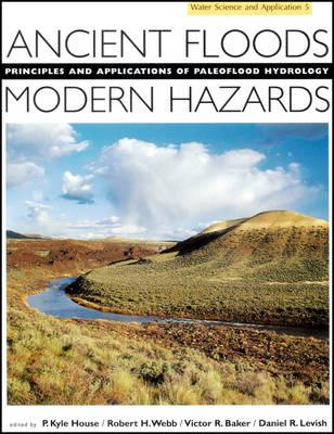 Ancient Floods, Modern Hazards