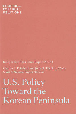 U.S. Policy Toward the Korean Peninsula