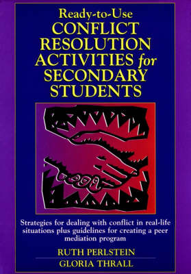 Ready-to-Use Conflict Resolution Activities for Secondary Students