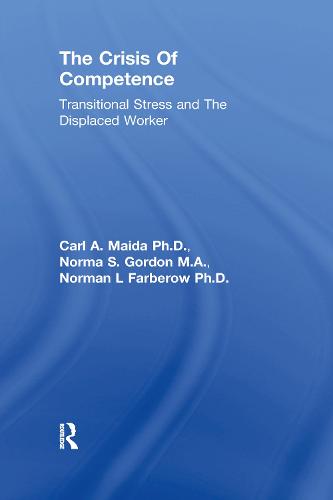 Crisis Of Competence: Transitional..Stress And The Displaced