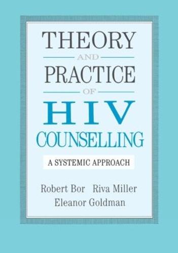 Theory And Practice Of HIV Counselling