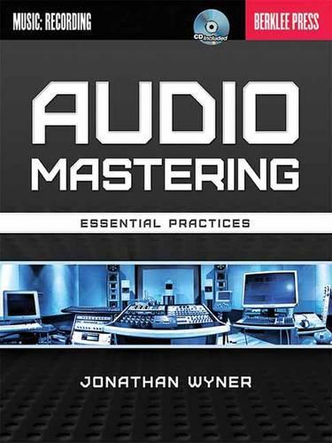 Audio Mastering - Essential Practices
