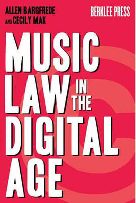Music Law in the Digital Age