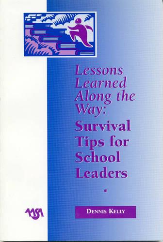 Lessons Learned Along the Way