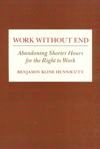 Work Without End