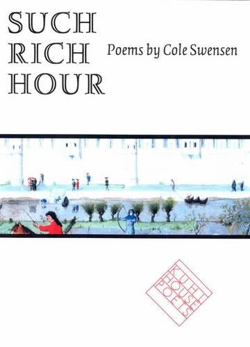 Such Rich Hour