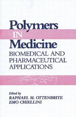Polymers in Medicine
