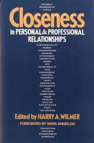 Closeness in Personal and Professional Relationships