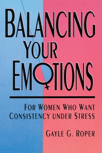 Balancing your Emotions