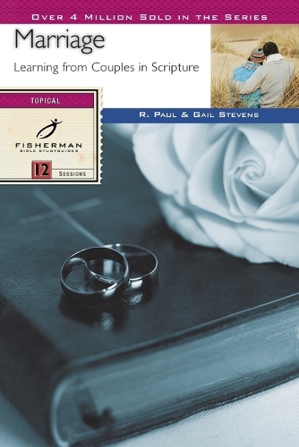 Marriage: Learning from Couples in Scripture
