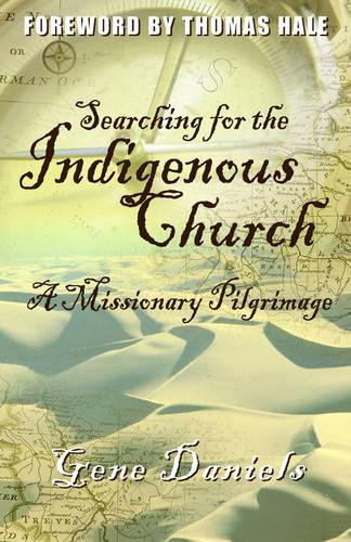 Searching for the Indigenous Church