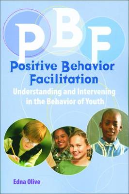 Positive Behavior Facilitation