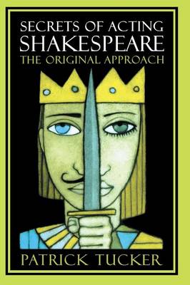 Secrets of Acting Shakespeare