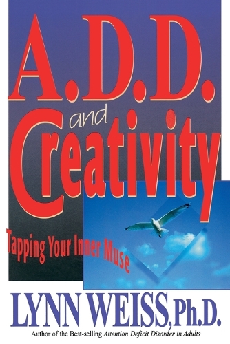 A.D.D. and Creativity