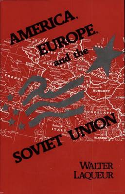 America, Europe, and the Soviet Union