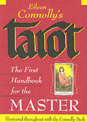 Tarot: A First Handbook for the Master