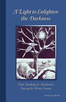 A Light to Enlighten the Darkness