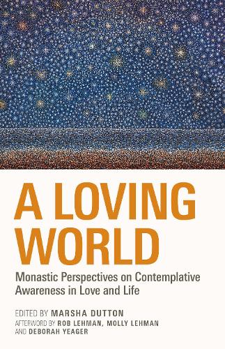 A Loving World