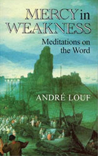 Mercy In Weakness
