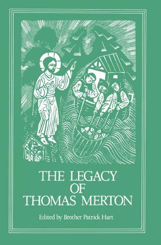 The Legacy of Thomas Merton