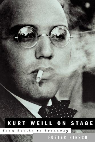 Kurt Weill: On Stage