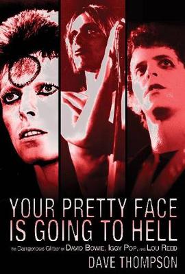 Your Pretty Face Is Going to Hell