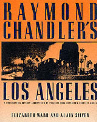 Raymond Chandler's Los Angeles