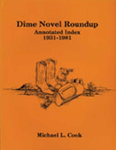 Dime Novel Roundup Annotated Index