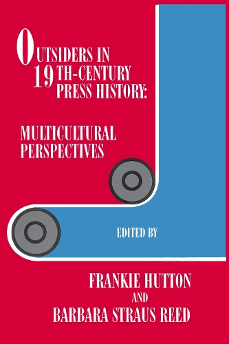Outsiders in 19th-century Press History